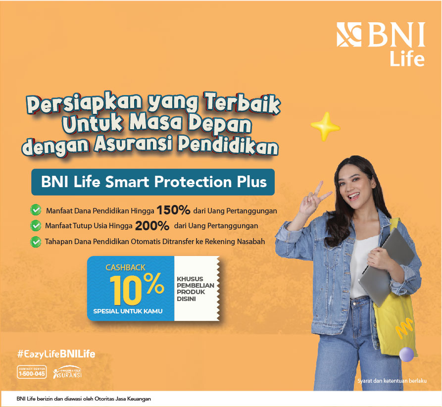 Promo Cashback - Rencana Pendidikan (BNI Life Smart Protection Plus)